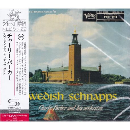 PARKER, CHARLIE AND HIS ORCHESTRA - SWEDISH SCHNAPPS (1 SHM-CD) - WYDANIE JAPOŃSKIE