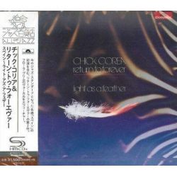 COREA, CHICK AND RETURN TO FOREVER - LIGHT AS A FEATHER (1 SHM-CD) - WYDANIE JAPOŃSKIE