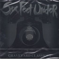 SIX FEET UNDER - GRAVEYARD CLASSICS 2 (1 CD)