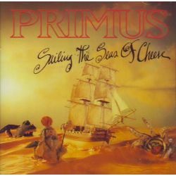 PRIMUS - SAILING THE SEAS OF CHEESE - WYDANIE AMERYKAŃSKIE