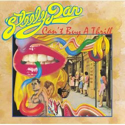 STEELY DAN - CAN'T BUY A THRILL (1 LP) - 180 GRAM VINYL