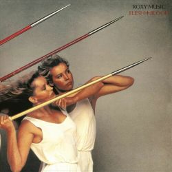 ROXY MUSIC - FLESH + BLOOD (1 LP) - 180 GRAM VINYL