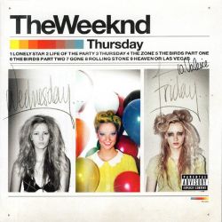 WEEKND, THE - THURSDAY (1 CD)