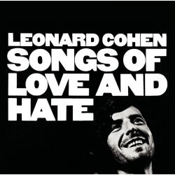 COHEN, LEONARD - SONGS OF LOVE AND HATE (1 LP)