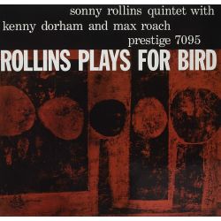 ROLLINS, SONNY - ROLLINS PLAYS FOR BIRD (1 LP) - 180 GRAM MONO - ANALOGUE PRODUCTIONS - WYDANIE USA