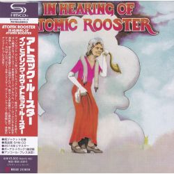 ATOMIC ROOSTER - IN HEARING OF ATOMIC ROOSTER (1 SHM-CD) - WYDANIE JAPOŃSKIE 