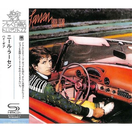 LARSEN, NEIL - HIGH GEAR (1 SHM-CD) - WYDANIE JAPOŃSKIE