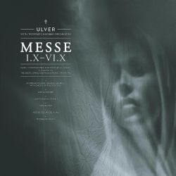 ULVER WITH TROMSO CHAMBER ORCHESTRA - MESSE I.X-VI.X (1 CD)