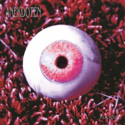 ANEKDOTEN - NUCLEUS (1 LP)