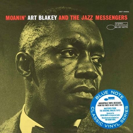 BLAKEY, ART & THE JAZZ MESSENGERS - MOANIN' (1 LP) - BLUE NOTE CLASSIC VINYL SERIES - 180 GRAM 