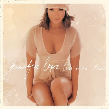 LOPEZ, JENNIFER - THIS IS ME… THEN (1 LP)