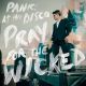 PANIC! AT THE DISCO - PRAY FOR THE WICKED (1 LP) 