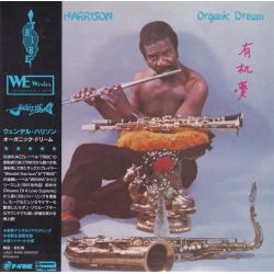 HARRISON, WENDELL - ORGANIC DREAM (1 CD) - WYDANIE JAPOŃSKIE