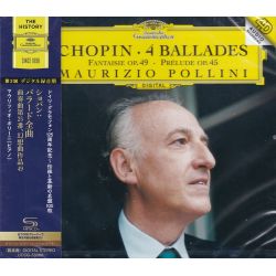 CHOPIN - 4 BALLADES / PRELUDE NO.25 / FANTAISIE OP.49 - MAURIZIO POLLINI (1 SHM-CD) - WYDANIE JAPOŃSKIE