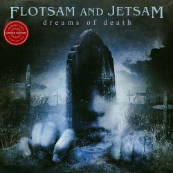 FLOTSAM AND JETSAM - DREAMS OF DEATH (1 LP) - CLEAR VINYL