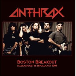 ANTHRAX - BOSTON BREAKOUT (2 LP)