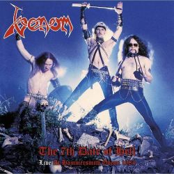  VENOM - THE 7TH DATE OF HELL /LIVE AT HAMMERSMITH ODEON 1984/ (1 CD)