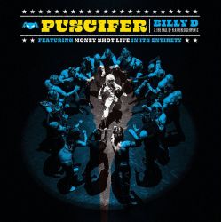 PUSCIFER - BILLY D & THE HALL OF FEATHERED SERPENTS FEATURING MONEY SHOT LIVE IN ITS ENTIRETY (2 LP) - WYDANIE USA