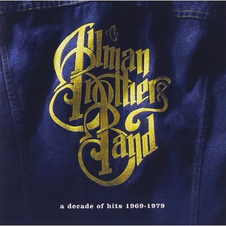 ALLMAN BROTHERS BAND, THE - A DECADE OF HITS 1969-1979 (1 CD) - WYDANIE USA