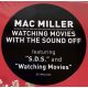 MILLER, MAC - WATCHING MOVIES WITH THE SOUND OFF (2 LP)