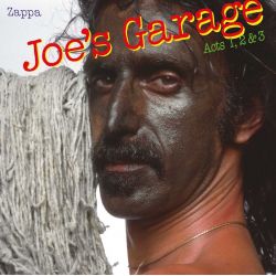 ZAPPA, FRANK - JOE'S GARAGE ACTS 1, 2 & 3 (3 LP)