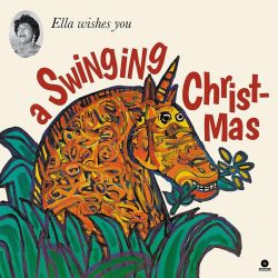 FITZGERALD, ELLA - ELLA WISHES YOU A SWINGING CHRISTMAS (1 LP) - WAXTIME IN COLOR EDITION - 180 GRAM WHITE VINYL