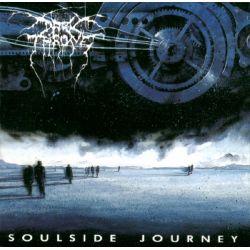 DARKTHRONE - SOULSIDE JOURNEY (1 CD)