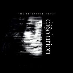 PINEAPPLE THIEF, THE - DISSOLUTION (1 CD)