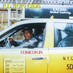 BURNSIDE, R.L. - COME ON IN (1 LP) - LIMITED PINK VINYL - WYDANIE USA