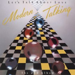 MODERN TALKING - LET'S TALK ABOUT LOVE (1 LP) - LIMITED 180 GRAM TRANSLUCENT BLUE VINYL