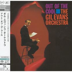 EVANS, GIL - OUT OF THE COOL (1 SHM-SACD) - ACOUSTIC SOUNDS SERIES - WYDANIE JAPOŃSKIE