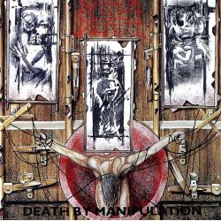 NAPALM DEATH - DEATH BY MANIPULATION (1 CD)
