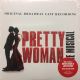 PRETTY WOMAN THE MUSICAL - ORIGINAL BROADWAY CAST RECORDING (2 LP) - RED VINYL - WYDANIE USA