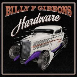 GIBBONS, BILLY F - HARDWARE (1 LP) - ORANGE TRANSLUCENT VINYL - WYDANIE USA