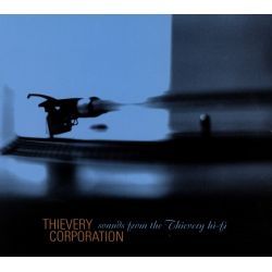 THIEVERY CORPORATION - SOUNDS FROM THE THIEVERY HI-FI (1 CD) - WYDANIE USA