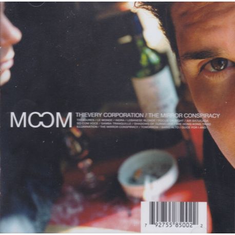 THIEVERY CORPORATION - THE MIRROR CONSPIRACY (1 CD) - WYDANIE USA