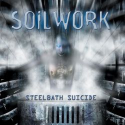 SOILWORK - STEELBATH SUICIDE (1 CD)