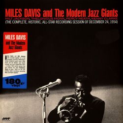 DAVIS, MILES - MILES DAVIS AND THE MODERN JAZZ GIANTS (1 LP) - 180 GRAM VINYL