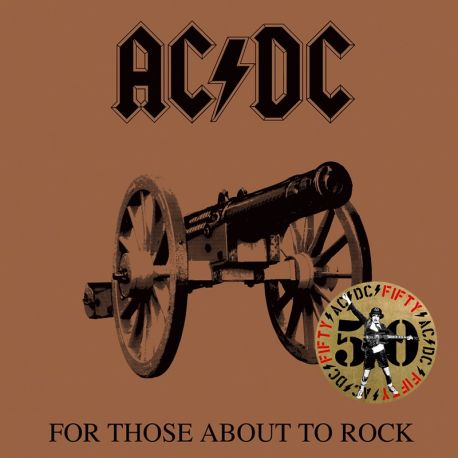 AC/DC - FOR THOSE ABOUT TO ROCK (1 LP) - 50TH ANNIVERSARY GOLD VINYL