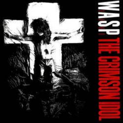 W.A.S.P. (WASP) - THE CRIMSON IDOL (1 LP) - RED VINYL 