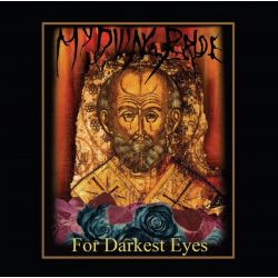 MY DYING BRIDE - THE ANGEL AND THE DARK RIVER / FOR DARKEST EYES (1 CD + 1 DVD)