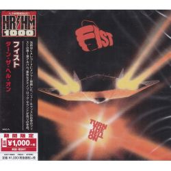 FIST - TURN THE HELL ON (1 CD) - WYDANIE JAPOŃSKIE