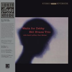 EVANS, BILL TRIO - WALTZ FOR DEBBY (1 LP) - ORIGINAL JAZZ CLASSICS - 180 GRAM VINYL - WYDANIE USA