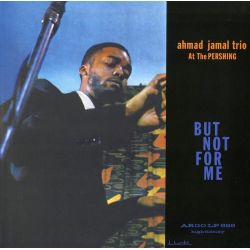 JAMAL, AHMAD TRIO - AHMAD JAMAL AT THE PERSHING (1 LP) - ANALOGUE PRODUCTIONS EDITION - 180 GRAM MONO - WYDANIE USA