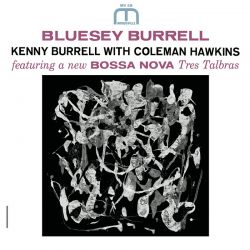 BURRELL, KENNY WITH COLEMAN HAWKINS – BLUESEY BURRELL (1 LP) - 180 GRAM WINYL - ANALOGUE PRODUCTIONS - WYDANIE USA