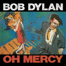 DYLAN, BOB - OH MERCY (1 CD) - WYDANIE USA