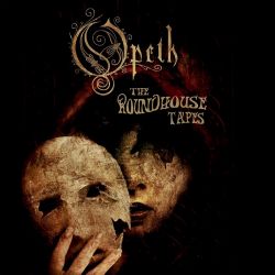 OPETH - THE ROUNDHOUSE TAPES (2 CD)