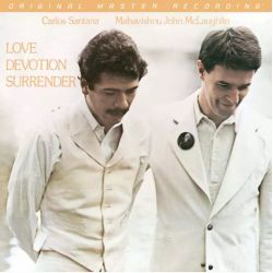 SANTANA, CARLOS & MAHAVISHNU JOHN MCLAUGHLIN – LOVE DEVOTION SURRENDER (1 LP) - MFSL NUMBERED 180 GRAM VINYL - WYDANIE USA