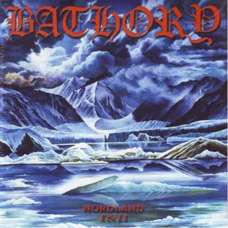 BATHORY - NORDLAND 1 & 2 (2LP)