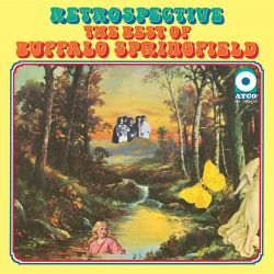 BUFFALO SPRINGFIELD – RETROSPECTIVE - THE BEST OF BUFFALO SPRINGFIELD (1 LP) - 180 GRAM VINYL - WYDANIE USA